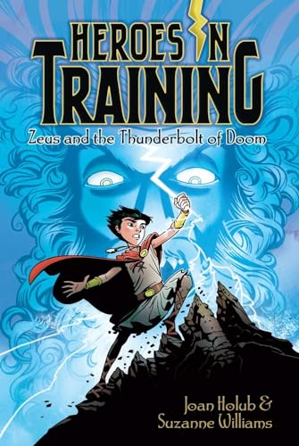 Beispielbild fr Zeus and the Thunderbolt of Doom (Heroes in Training) zum Verkauf von SecondSale