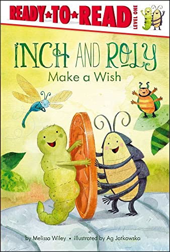 Beispielbild fr Inch and Roly Make a Wish : Ready-To-Read Level 1 zum Verkauf von Better World Books