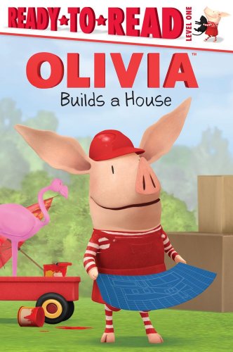 Beispielbild fr OLIVIA Builds a House (Olivia TV Tie-in) zum Verkauf von Gulf Coast Books