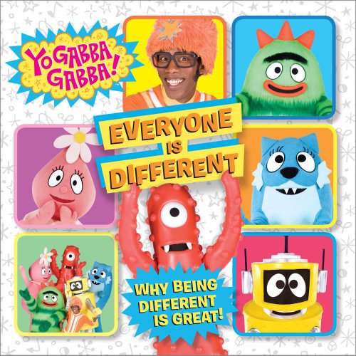 9781442454439: Everyone Is Different: Why Being Different Is Great! (Yo Gabba Gabba!)