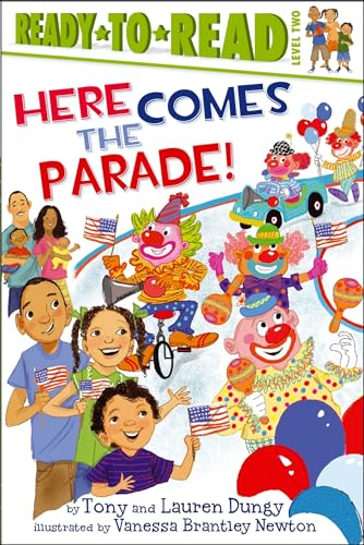 Imagen de archivo de Here Comes the Parade! (Tony and Lauren Dungy Ready-to-Reads) a la venta por SecondSale