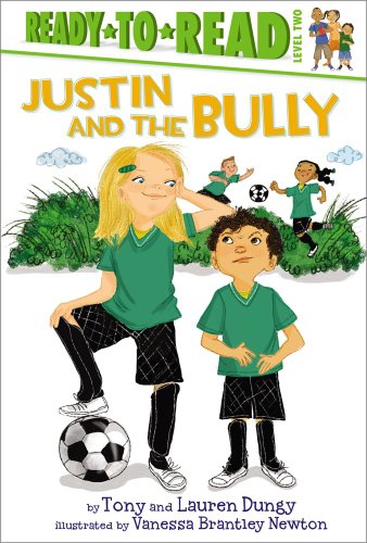 9781442457195: Justin and the Bully (Ready-To-Read, Level 2)