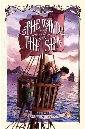 Beispielbild fr The Wand & the Sea zum Verkauf von Wonder Book