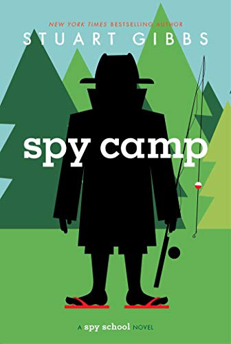 Spy Camp (Spy School: Book 2)