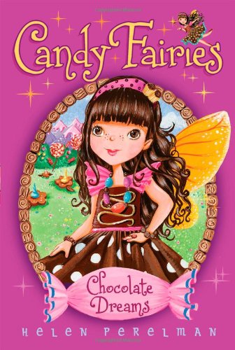 9781442457751: Chocolate Dreams (Candy Fairies, 1)