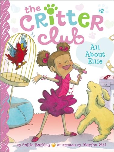 9781442457898: All about Ellie: Volume 2 (The Critter Club, 2)