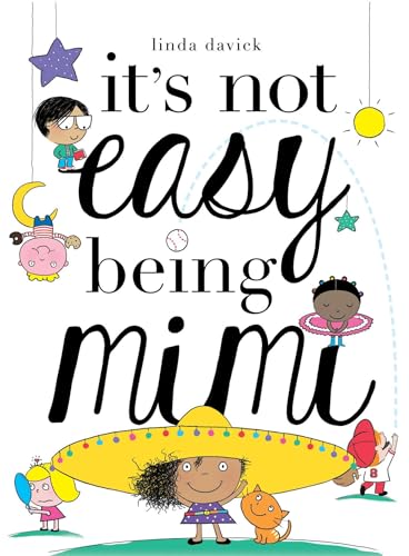Stock image for It's Not Easy Being Mimi (1) (Mimi's World) for sale by SecondSale