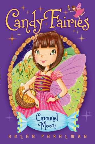 9781442459229: Caramel Moon: Volume 3 (Candy Fairies)