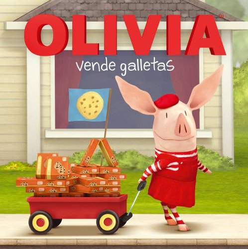 Beispielbild fr OLIVIA vende galletas (OLIVIA Sells Cookies) (Olivia TV Tie-in) (Spanish Edition) zum Verkauf von Jenson Books Inc