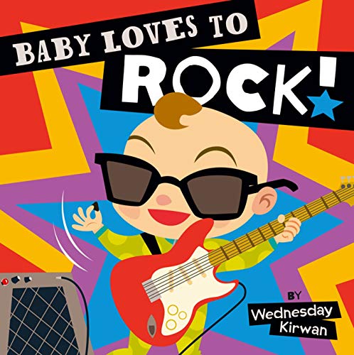 Stock image for Baby Loves to Rock! for sale by Your Online Bookstore