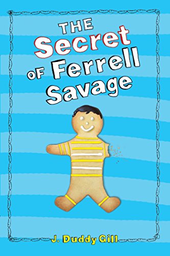 Stock image for The Secret of Ferrell Savage for sale by Wonder Book