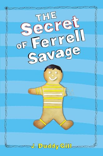 9781442460188: The Secret of Ferrell Savage