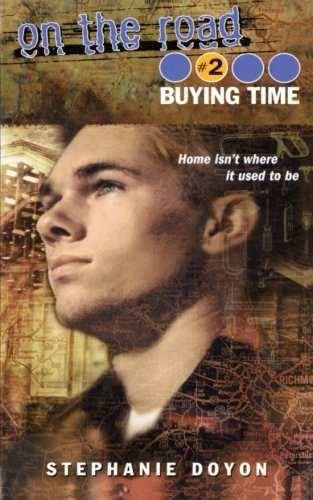 9781442460461: Buying Time (On the Road) #2