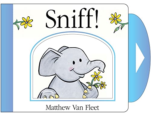 Stock image for Sniff!: Mini Board Book for sale by SecondSale