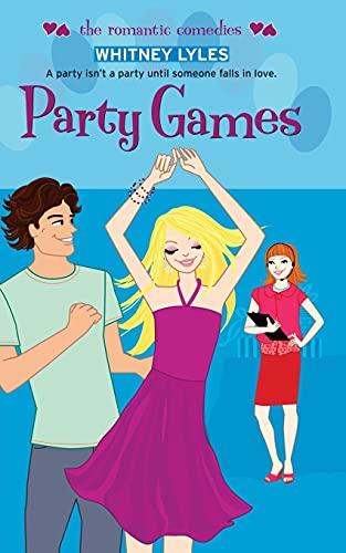 Stock image for Party Games (The Romantic Comedies) for sale by Hawking Books