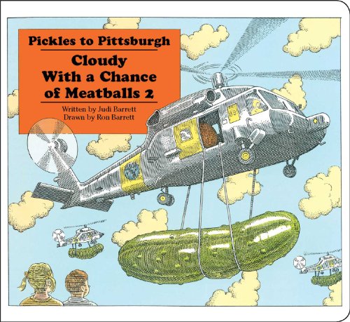9781442464933: Pickles to Pittsburgh: Cloudy with a Chance of Meatballs 2 (Classic Board Books)