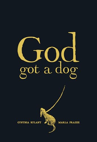 9781442465183: God Got a Dog