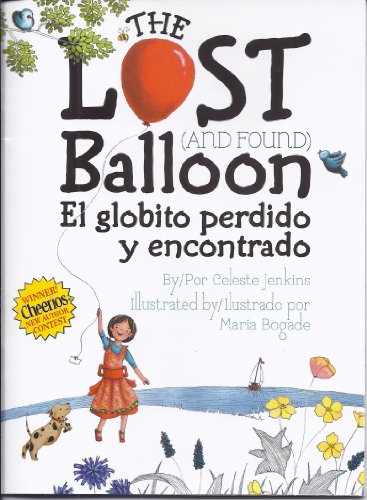 9781442467002: The Lost (And Found) Balloon English/Spanish by Celeste Jenkins (2012-08-02)