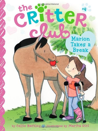 9781442467729: Marion Takes a Break: Volume 4 (Critter Club)