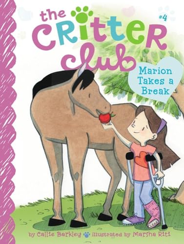 9781442467736: Marion Takes a Break: Volume 4 (The Critter Club, 4)