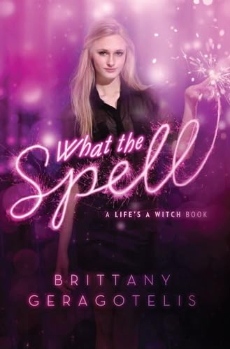 Stock image for What the Spell for sale by Better World Books