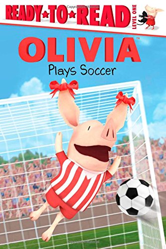 9781442472488: OLIVIA Plays Soccer (Olivia TV Tie-in)