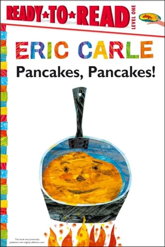 Beispielbild fr Pancakes, Pancakes!/Ready-to-Read Level 1 (The World of Eric Carle) zum Verkauf von Jenson Books Inc