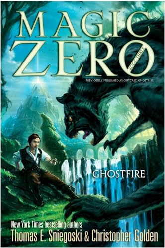 Stock image for Ghostfire (3) (Magic Zero) for sale by Irish Booksellers
