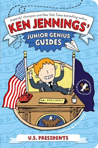 Stock image for U.S. Presidents (Ken Jennings' Junior Genius Guides) for sale by SecondSale