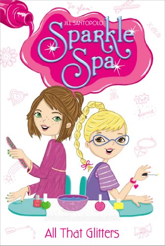 Imagen de archivo de All That Glitters (1) (Sparkle Spa) a la venta por Jenson Books Inc