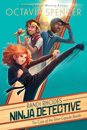 Beispielbild fr The Case of the Time-Capsule Bandit (1) (Randi Rhodes, Ninja Detective) zum Verkauf von SecondSale