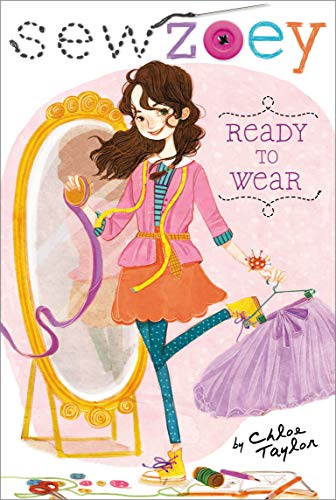 Beispielbild fr Ready to Wear (1) (Sew Zoey) zum Verkauf von Wonder Book