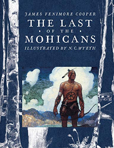Beispielbild fr The Last of the Mohicans (Scribner Classics) zum Verkauf von St Vincent de Paul of Lane County