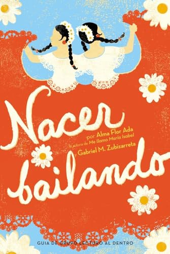 Beispielbild fr Nacer bailando (Dancing Home) (Spanish Edition) zum Verkauf von SecondSale