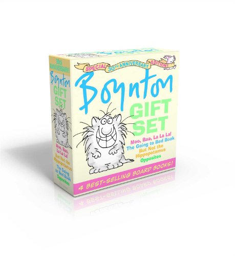 Stock image for Boynton Gift Set: Special 30th Anniversary Edition!/The Going to Bed Book; Moo, Baa, La La La!; Opposites; But Not the Hippopotamus for sale by Zoom Books Company