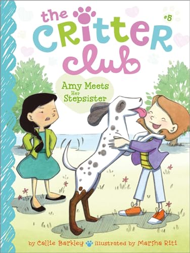 9781442482166: Amy Meets Her Stepsister: Volume 5 (The Critter Club, 5)