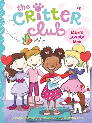 9781442482180: Ellie's Lovely Idea: 6 (The Critter Club, 6)