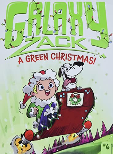 Beispielbild fr A Green Christmas! (Galaxy Zack) zum Verkauf von Wonder Book