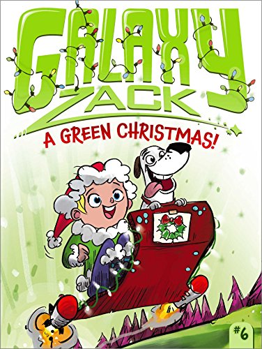 9781442482241: A Green Christmas! (6) (Galaxy Zack)