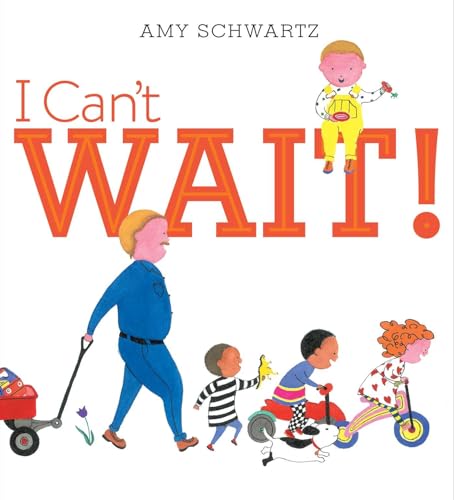 Stock image for I Can't Wait! for sale by Your Online Bookstore