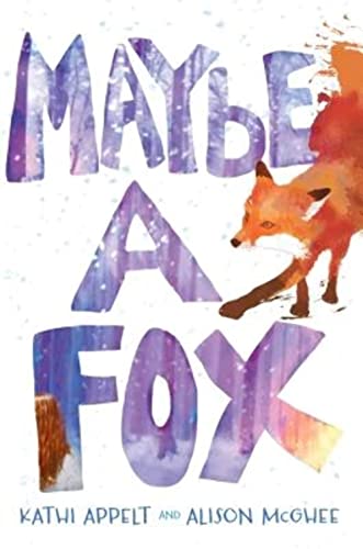 Stock image for Maybe a Fox for sale by Wonder Book