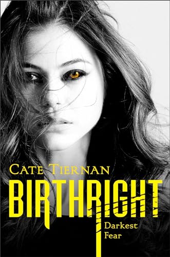 Darkest Fear (1) (Birthright) (9781442482456) by Tiernan, Cate