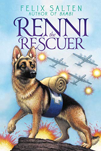 9781442482739: Renni the Rescuer: A Dog of the Battlefield (Bambi's Classic Animal Tales)