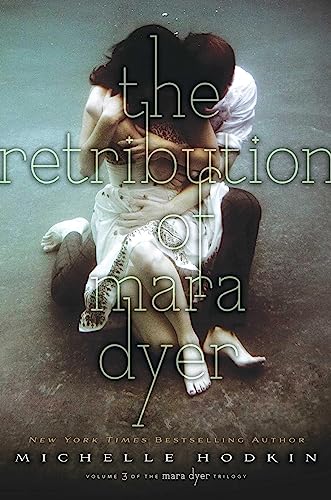 9781442484245: The Retribution of Mara Dyer: Volume 3 (The Mara Dyer Trilogy, 3)