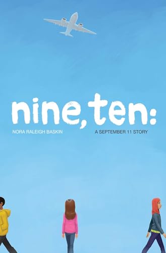 Beispielbild fr Nine, Ten: A September 11 Story zum Verkauf von SecondSale