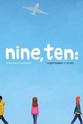 Beispielbild fr Nine, Ten: A September 11 Story zum Verkauf von Wonder Book