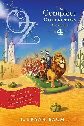 Beispielbild fr Oz, the Complete Collection, Volume 4: Rinkitink in Oz; The Lost Princess of Oz; The Tin Woodman of Oz zum Verkauf von ThriftBooks-Dallas