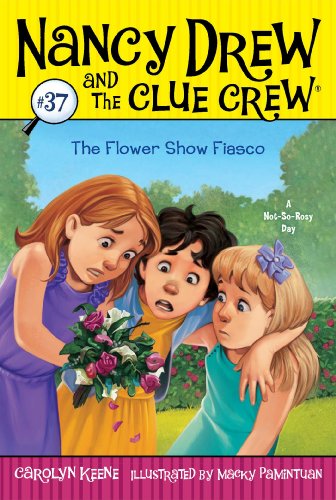 Beispielbild fr The Flower Show Fiasco (Nancy Drew and the Clue Crew) zum Verkauf von Gulf Coast Books