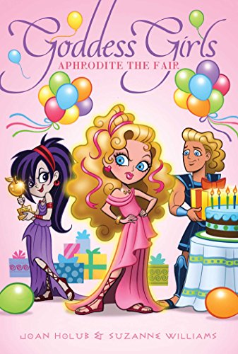 Stock image for Aphrodite the Fair (Goddess Girls (Paperback)) for sale by Brit Books
