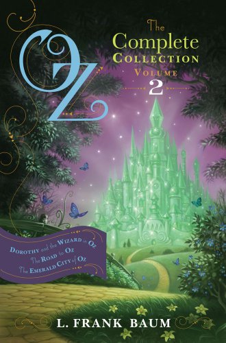 Stock image for Oz, the Complete Collection, Volume 2 : Dorothy and the Wizard in Oz; the Road to Oz; the Emerald City of Oz for sale by Better World Books